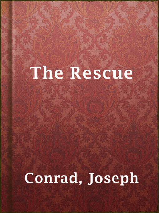 Title details for The Rescue by Joseph Conrad - Available